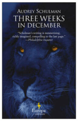 Three Weeks in December - Paperback By Schulman, Audrey - GOOD