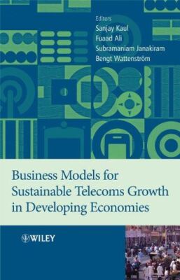 Business Models for Sustainable Telecoms Growth in Developing