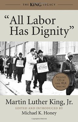 ''All Labor Has Dignity'' (King Legacy) by King Jr., Dr. Martin Luther [Paperback]