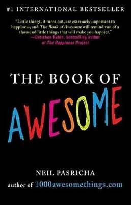The Book of Awesome - Paperback By Pasricha, Neil - GOOD