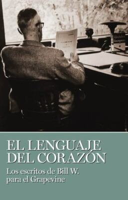 El Lenguaje del Corazón by W. Bill