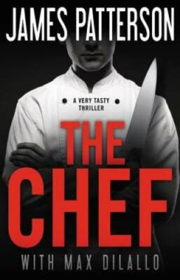 The Chef - Hardcover By Patterson, James - VERY GOOD