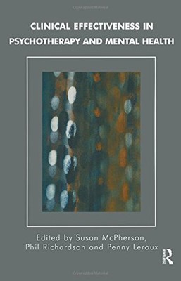 Clinical Effectiveness in Psychotherapy and Mental Health: Strat