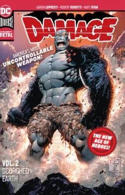 Damage Vol 2: Scorched Earth (New Age of Heroes) (Damage - New Age of  - GOOD