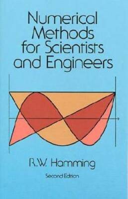 Numerical Methods for Scientists and Engineers (Dover Books on Mathe - GOOD