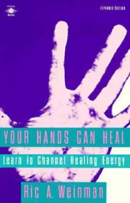 Your Hands Can Heal: Learn to Channel Healing Energy - Paperback - GOOD