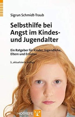 Sigrun Schmidt- Selbsthilfe bei Angst im Kindes- und Jug (Paperback) (UK IMPORT)