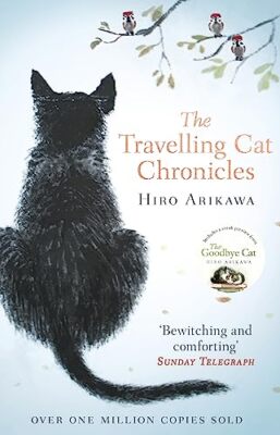 The Travelling Cat Chronicles by Arikawa, Hiro NEW Paperback