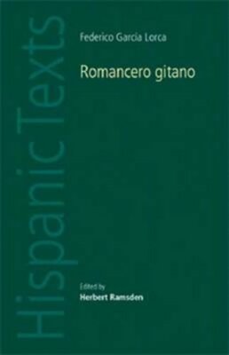 Romancero Gitano: By Frederico García Lorca by Herbert Ramsden: New