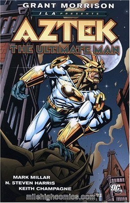JLA PRESENTS: AZTEK - THE ULTIMATE MAN By Grant Morrison & Mark Millar BRAND NEW