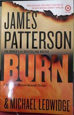 Burn - A Detective Michael Bennett Thriller - Paperback - GOOD