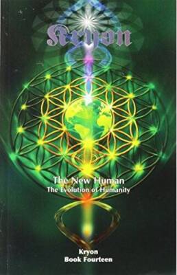 NEW HUMAN (THE): The Evolution Of Humanity (Kryon, Book XIV) - Paperback - GOOD