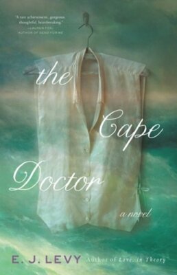 The Cape Doctor by E J Levy: New