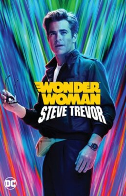 Wonder Woman: Steve Trevor by Various: New