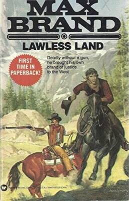Lawless Land - Paperback By Brand, Max - VERY GOOD