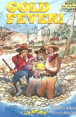 Gold Fever! (Step Into Reading - Le..., McMorrow, Cathe