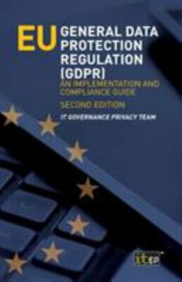 EU General Data Protection Regulation (GDPR): An implementation and...
