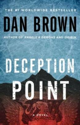 Deception Point - Paperback By Brown, Dan - GOOD