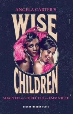Wise Children by Angela Carter: New