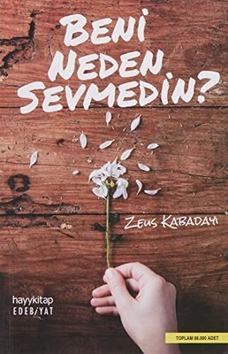 Zeus Kabadayi Beni Neden Sevmedin? (Paperback) (UK IMPORT)