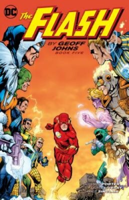 The Flash by Geoff Johns Book Five by Geoff Johns: New