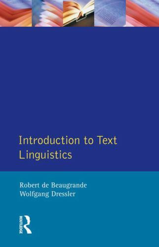 Longman Linguistics Library: Introduction to Text Linguistics by Robert ...