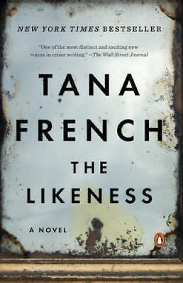 The Likeness - Paperback By French, Tana - GOOD