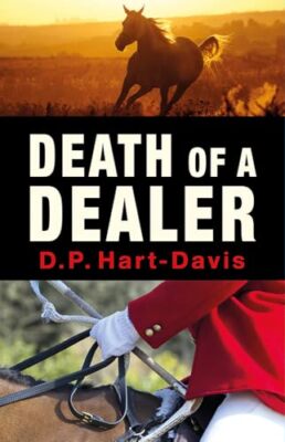 Death of a Dealer, Hart-Davis, D.P.