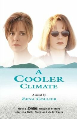 A Cooler Climate by Zena Collier: New