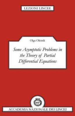 Some Asymptotic Problems in the Theory of Partial Differential