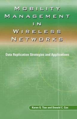 Mobility Management in Wireless Networks: Data Replication Strategies and: New