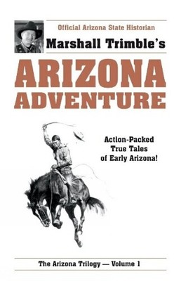 Marshall Trimble Arizona Adventure (Paperback) (UK IMPORT)