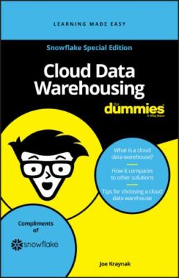 Cloud Data Warehousing FD, Snowflake Special Edition [Custom]  Kraynak, Joseph  