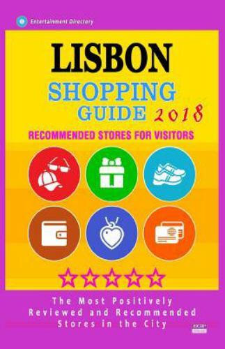 Lisbon Shopping Guide 2018 : Best Rated Stores in Lisbon, Portugal ...