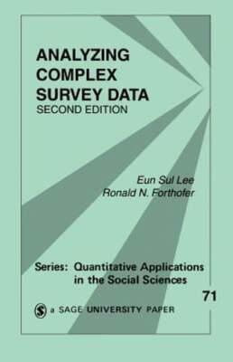 Analyzing Complex Survey Data by Eun Sul Lee: New