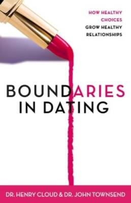 Boundaries in Dating: How Healthy Choices Grow Healthy Relationships - VERY GOOD