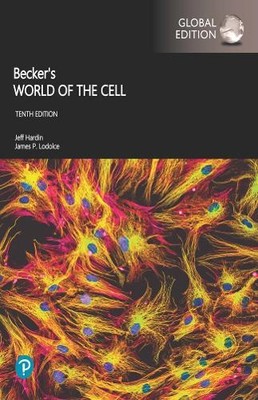 Becker's World of the Cell, Global Edition by Kleinsmith, Lewis,Bertoni, Gregory