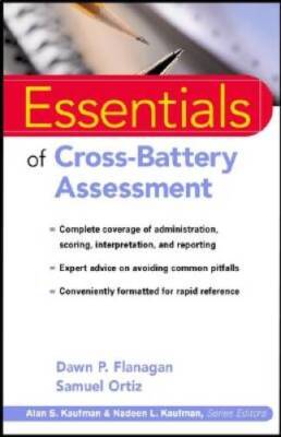 Essentials of Cross-Battery Assessment (Essentials of Psychological Asse - GOOD