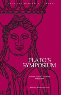Plato's Symposium (Focus Philosophical Library) - Paperback By Plato - GOOD