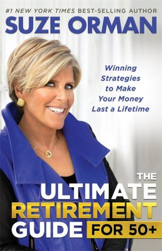 The Ultimate Retirement Guide for 50+: Winning Strategies to Make Your Money...