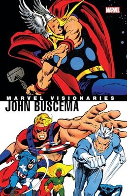 Marvel Visionaries: John Buscema, Roger Stern