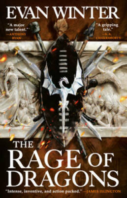 The Rage of Dragons (The Burning (1)) - Paperback By Winter, Evan - GOOD