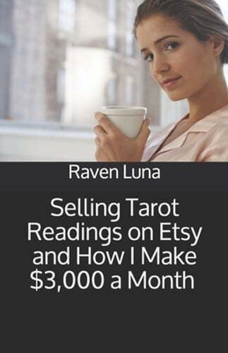 Selling Tarot Readings on Etsy and How I Make $3,000