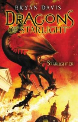 Starlighter (Dragons of Starlight) - Paperback By Davis, Bryan - GOOD