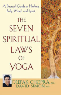 The Seven Spiritual Laws of Yoga: A Practical Guide to Healing Body, Mind - GOOD