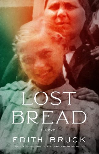 lost-bread-by-edith-bruck-2023-trade-paperback-for-sale-online