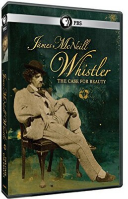 James McNeill Whistler: The Case for Beauty