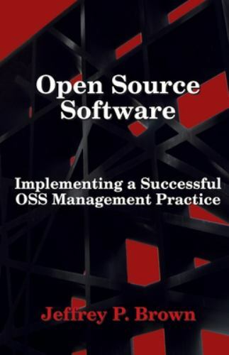 Open Source Software : Implementing a Successful OSS Management ...