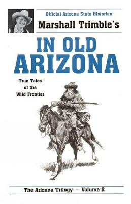 Marshall Trimble In Old Arizona (Paperback) (UK IMPORT)