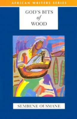 God's Bits of Wood - Paperback By Ousmane, Sembene - GOOD